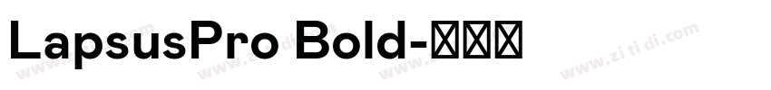LapsusPro Bold字体转换